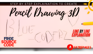 3D pencil drawing effect on a website using HTML, CSS, and JavaScript